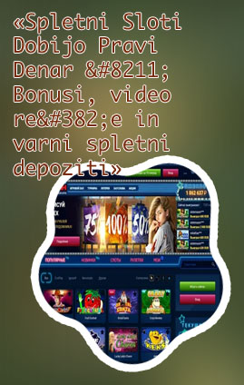 Spletna Sloti bonusi